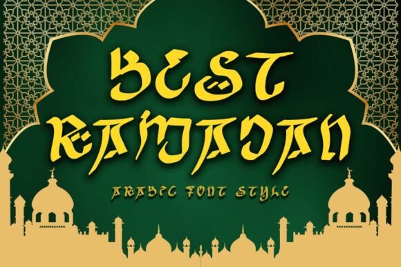 Best Ramadan: An Elegant Arabic Style Font for Special Occasions