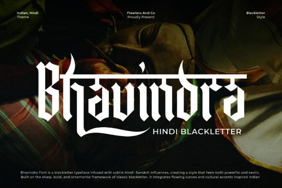 Bhavindra: A Bold Fusion of Blackletter and Indian Aesthetics