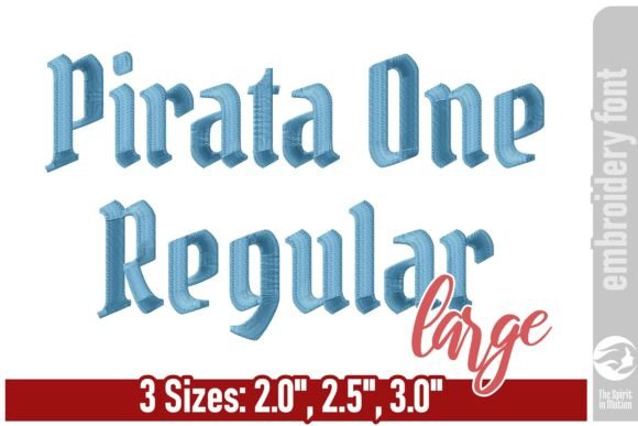 Pirata One Blackletter Font - Large: Elevating Embroidery Projects with Gothic Style