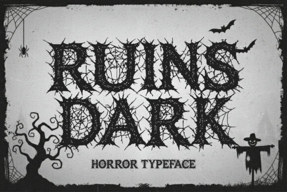 Ruins Dark: A Font That Embodies Fear and Decay